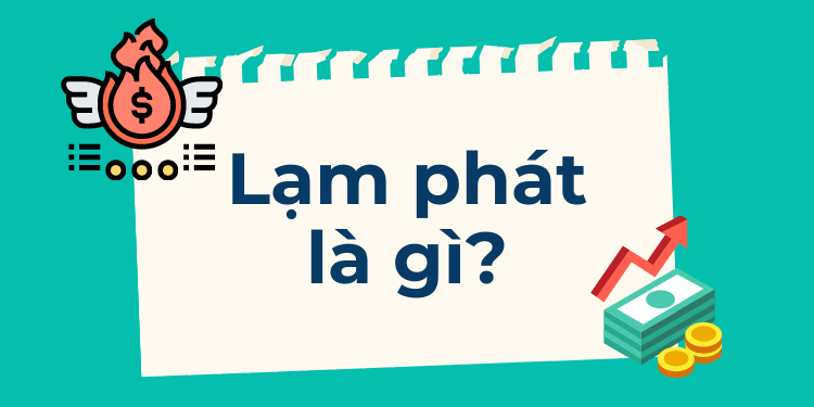 Lạm phát là gì?