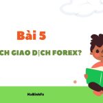 Cách giao dịch Forex