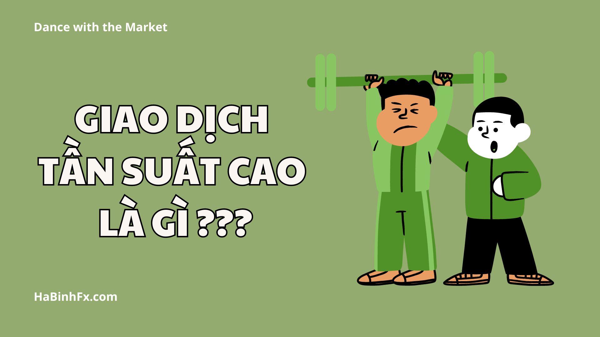Phần 1: Giao Dịch Tần Suất Cao - Vũ Điệu Của Những Thuật Toán 1 Giao dịch tần suất cao