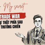 Trade War là gì? Mục đích thật sự phía sau thương chiến-Triffin Paradox 19 Tradewar, Tariff và sự thật phía sau thương chiến