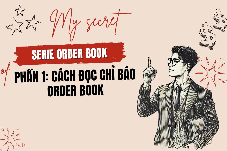 Phần 1: Cách đọc chỉ báo Order Book 2 Cách đọc chỉ báo Order Book