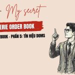 Order Book - Phần 5: Tín hiệu DOMs 39 Order Book - Phần 5: Tín hiệu DOMs