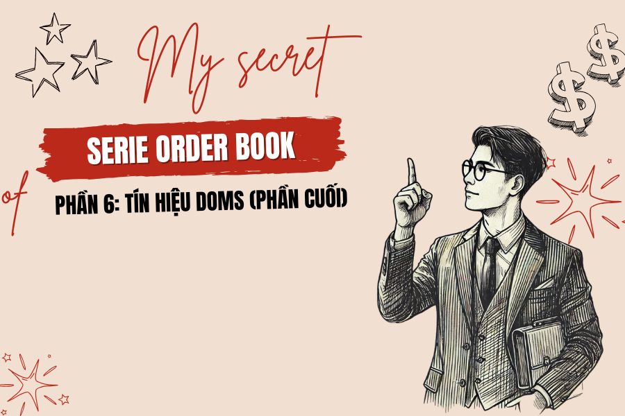 Phần 6: Tín hiệu DOMs (phần cuối) 2 Phần 6: Tín hiệu DOMs (phần cuối)