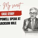 Fed Powell Speak at Jackson Hole