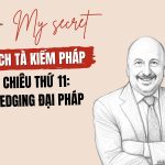 Chiến lược hedge đơn giản dành cho trader