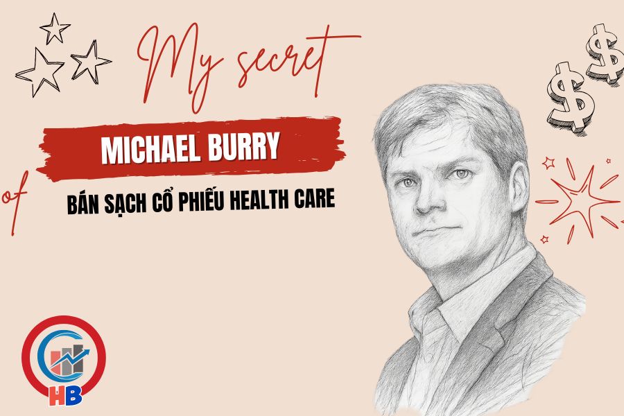 Tại sao Michael Burry bán sạch cổ phiếu Health Care